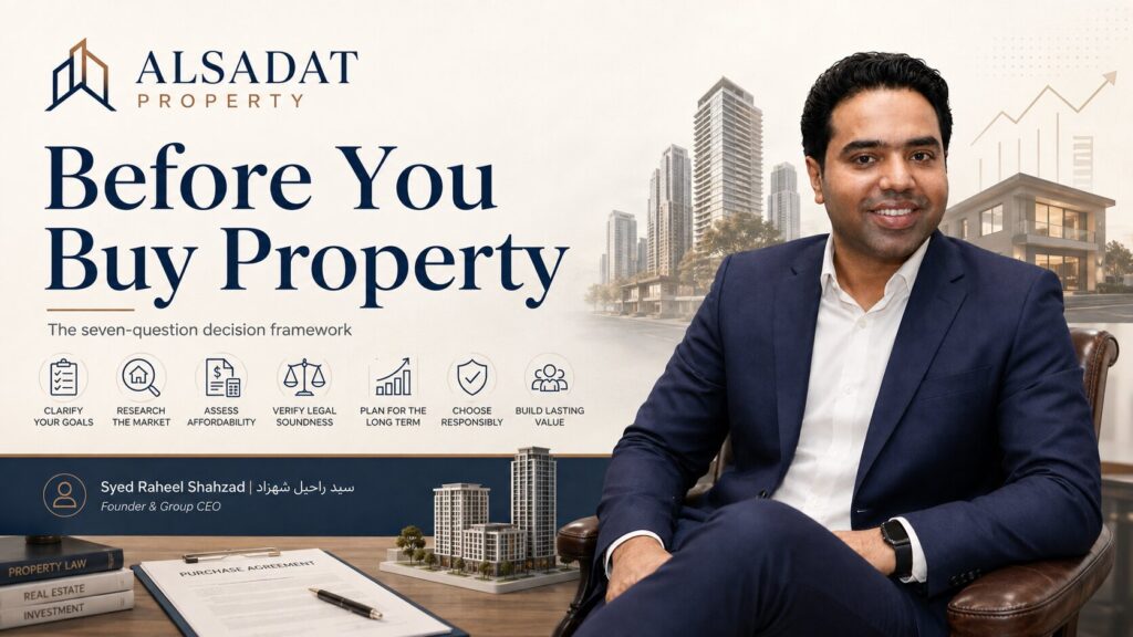 Alsadat Property featured image showing founder Syed Raheel Shahzad with property research, affordability, legal checks, planning and responsible buying